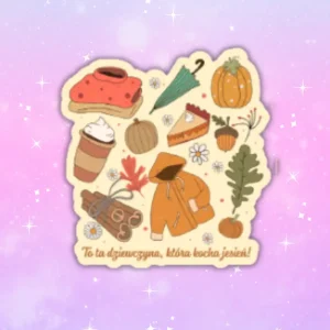 Naklejka TO TA DZIEWCZYNA, KTÓRA KOCHA JESIEŃ